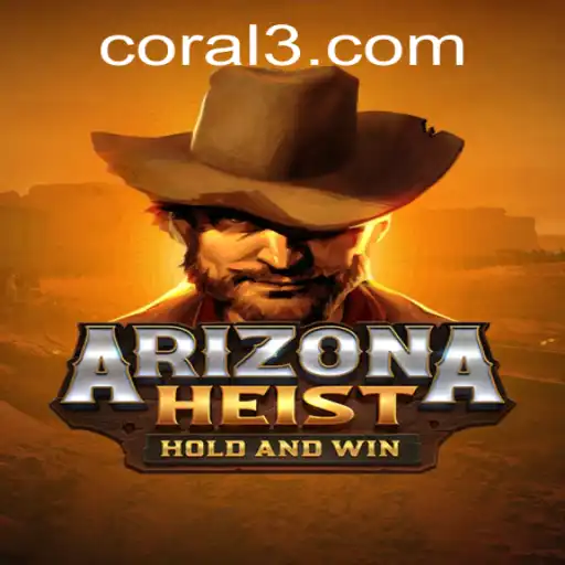 ArizonaHeist: A Thrilling Adventure in Gaming