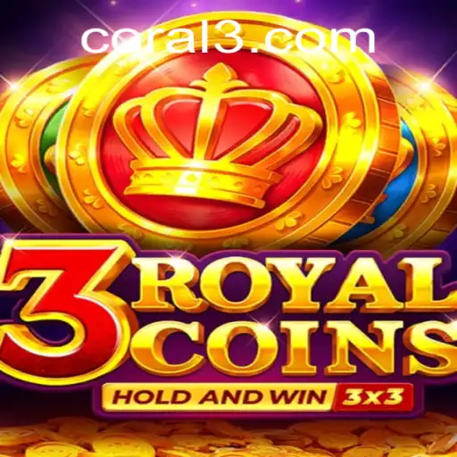 Exploring the Exciting World of 3royalcoins: An In-Depth Look at this Thrilling Game