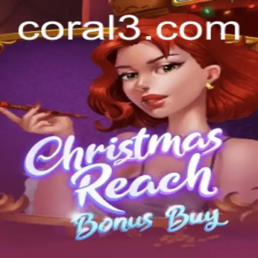 Exploring the Festive Thrills of ChristmasReachBonusBuy at 050.bet
