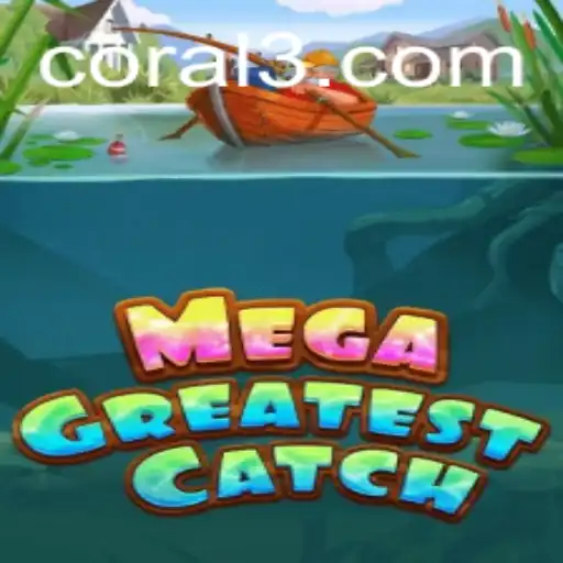 MegaGreatestCatch: A Riveting Gaming Experience at 050.bet
